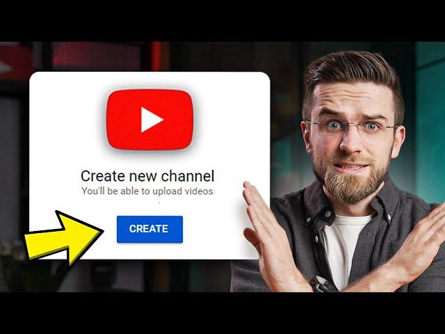 Do THIS Before You Create YouTube Channel (How-To-Guide)