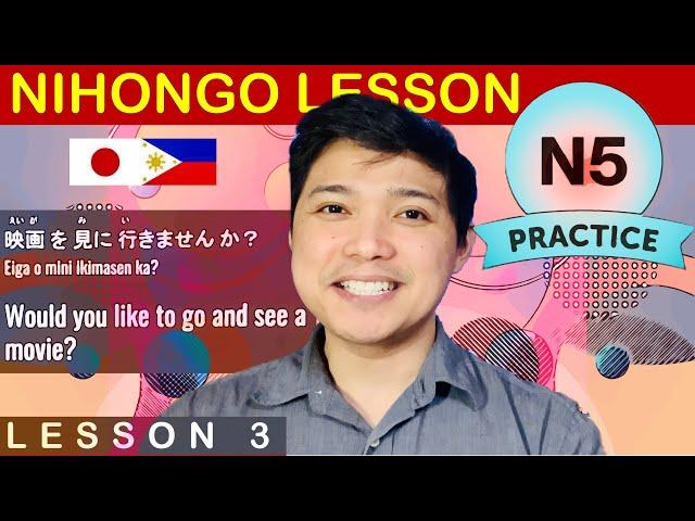 JLPT N5 BASIC JAPANESE CONVERSATION IN TAGALOG AND ENGLISH PART 3