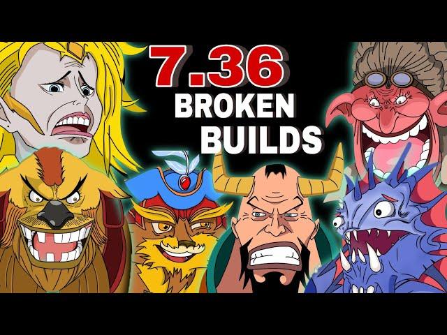 The Most Broken Builds You Need For Patch 7.36