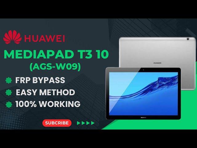 HUAWEI MEDIAPAD T3-10 FRP BYPASS | GOOGLE ACCOUNT BYPASS SOLUTION | AGS-L09/W09/L03 