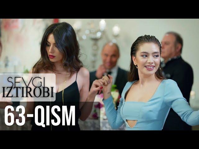 SEVGI IZTIROBI | 63-qism (UZBEK DUBBING) | Kara Sevda