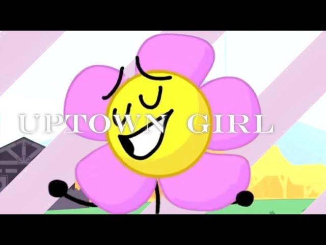 Uptown Girl (Floweruby edit)