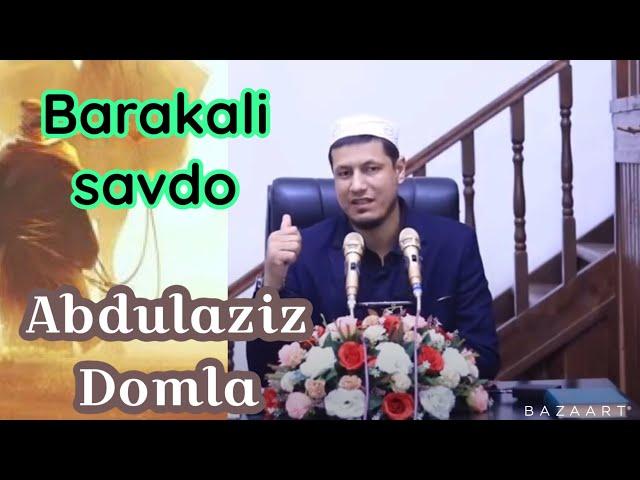 Абдулазиз домла / Баракали савдо #абдулазиздомла #хикмат #домла #ислом