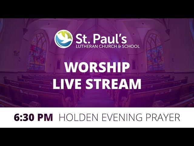 Holden Evening Prayer, March 12, 2025