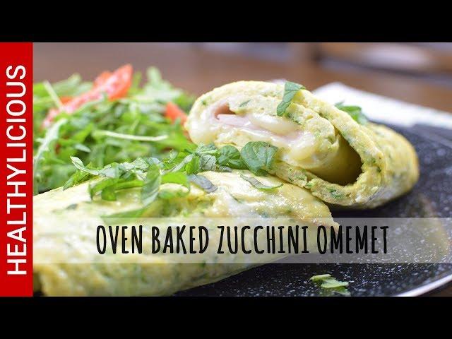 Zucchini Omelet | How To Make Oven Baked Zucchini Omelet | Healthy Recipe | Healthylicious