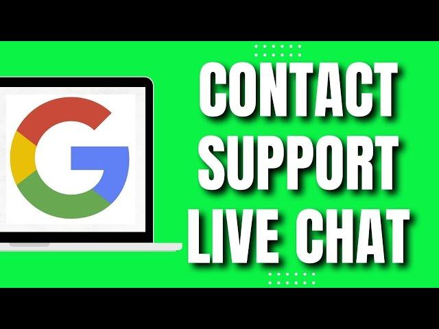 How To Contact Google Support Live Chat (2023)