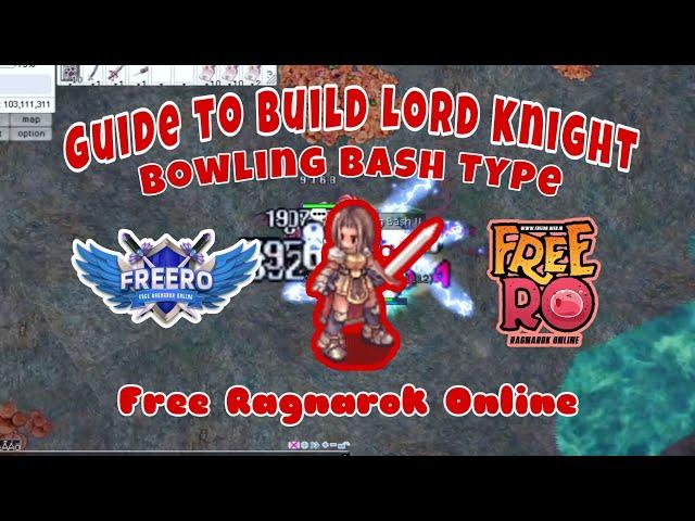 Guide to building Lord Knight - Bowling Bash type, Free Ragnarok Online