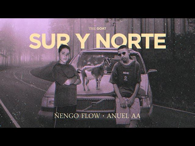 Ñengo Flow x Anuel AA - Sur y Norte [Official Audio]