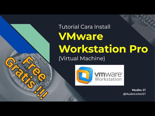 Tutorial cara download dan install vmware workstation pro 17 GRATIS (Lengkap + Mudah)