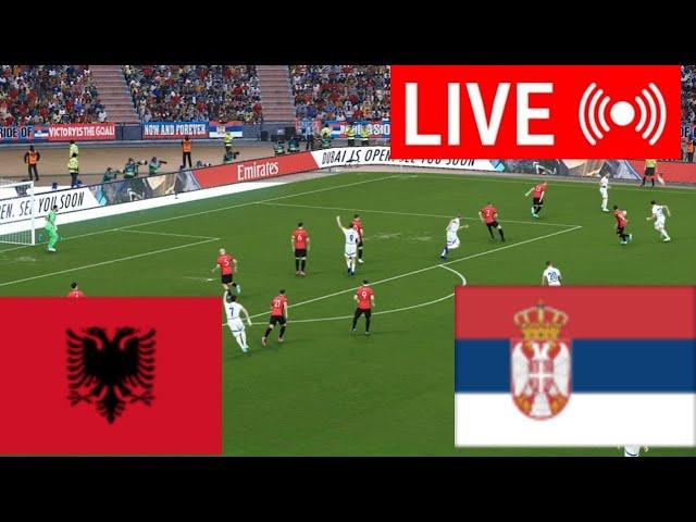 LIVE : Kualifikimi për Kampionatin Botëror Shqipëri – Serbi |  Ndeshja e plotë Transmetim i