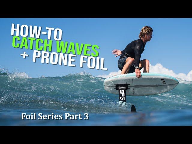 How-To Prone Foil // // HOW-TO FOIL Series Pt.2