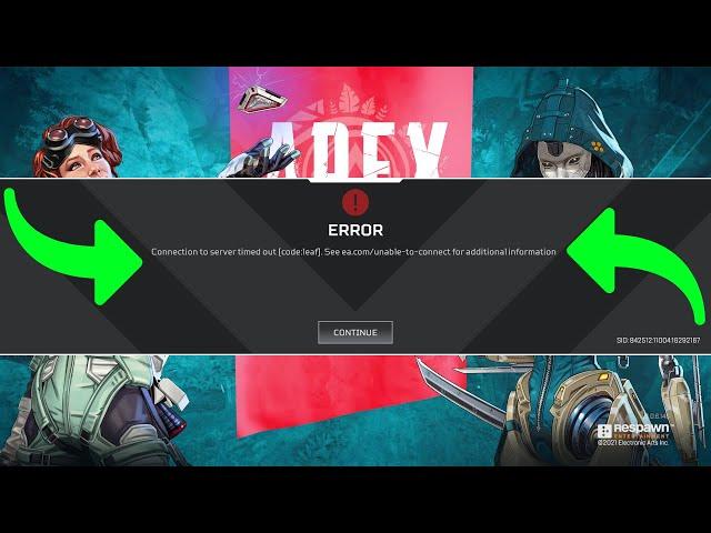 Fix apex legends connection to server timed out code leaf | Unable to connect Apex