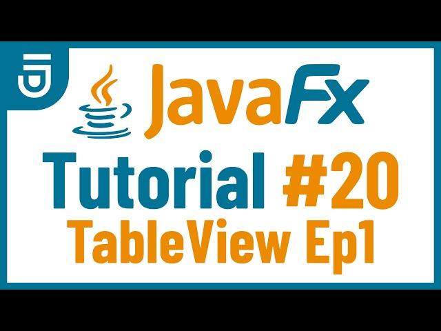 Create TableView | JavaFX GUI Tutorial for Beginners