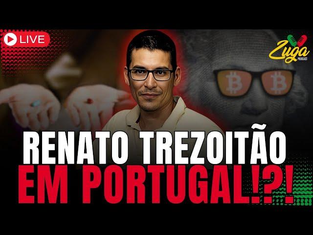 Renato Trezoitão ensina a como te tornares Soberano! - Zuga Podcast #164