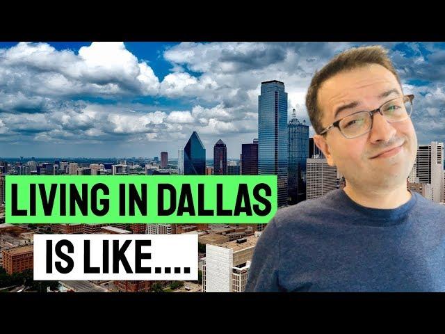 What it’s like living in Dallas Texas