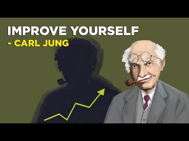 Carl Jung - How To Improve Yourself  (Jungian Philosophy)