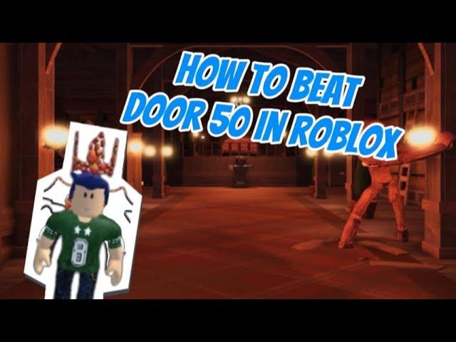 how to beat door 50 in roblox doors