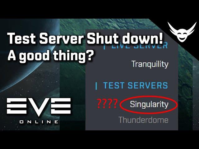 EVE Online - Singularity Test server gone for General use!