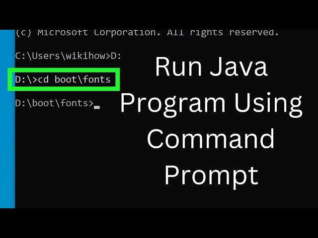 How to Compile & Run Java Program Using Command Prompt