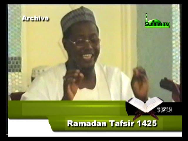 Sheikh Ja'afar Mahmoud Adam || TAFSIRIN ALKUR'ANI 2004 || 02