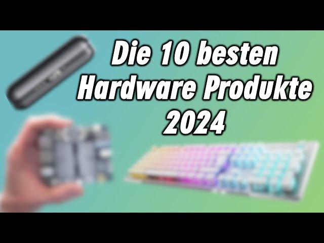 Meine 10 Lieblings Elektronik Hardware 2024 die ich jeden Tag benutze