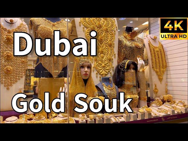 Dubai Gold Souk  World’s Biggest Gold Market Only in Deira Dubai! [ 4K ] Walking Tour