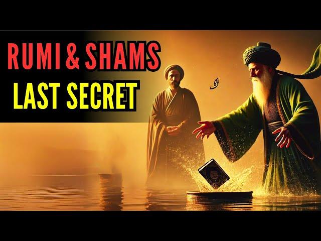 RUMI'S SECRET STORY: WHO KILLED SHAMS TABRIZI?