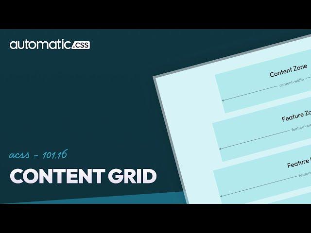 ACSS 101.16 - Content Grid (Basics)