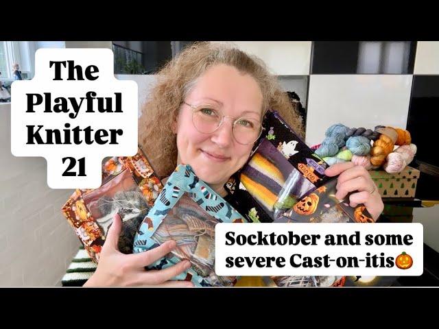 The Playful Knitter 21 - Socktober and some severe Cast-on-itis