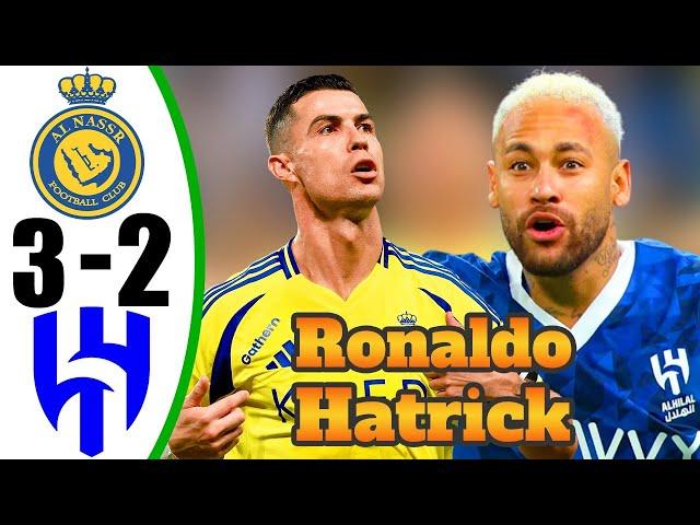 Ronaldo Show  Crazy Hat-Trick - AL Nassr vs AL Hilal 3-2 - All Goals & Highlights - 2024