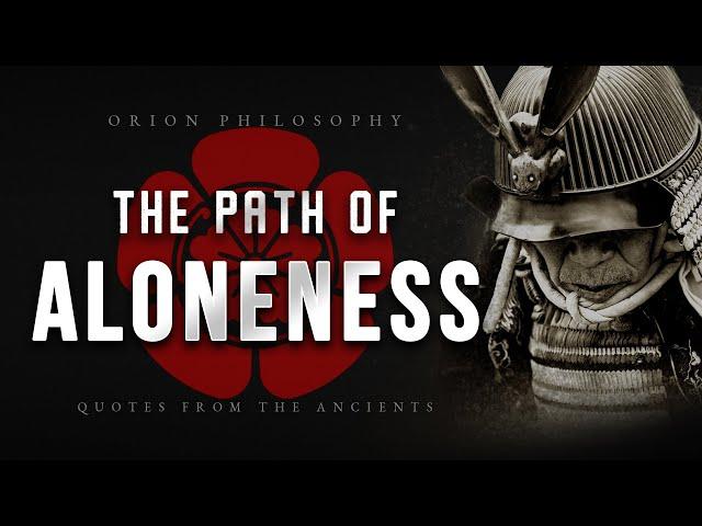 Miyamoto Musashi Quotes - Dokkodo - The Path of Aloneness | Philosophy Quotes |