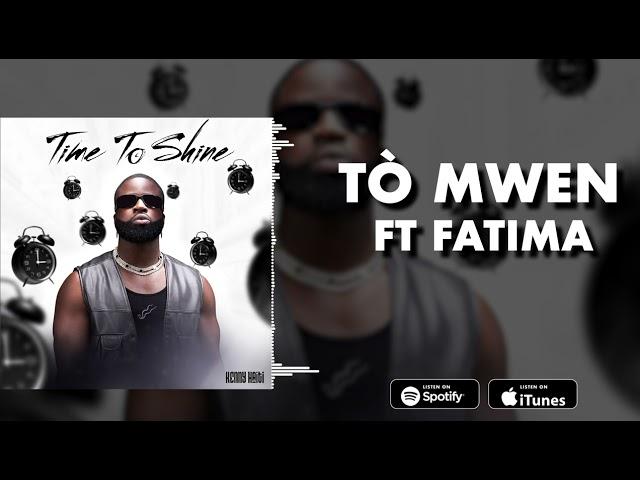 Kenny Haiti Feat Fatima - Tò Mwen ( Official Audio )