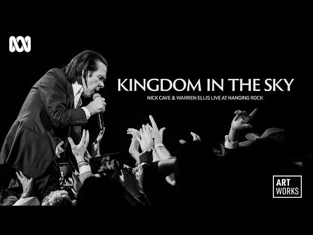 KINGDOM IN THE SKY: Nick Cave & Warren Ellis Live at Hanging Rock | Full Documentary | Art Works