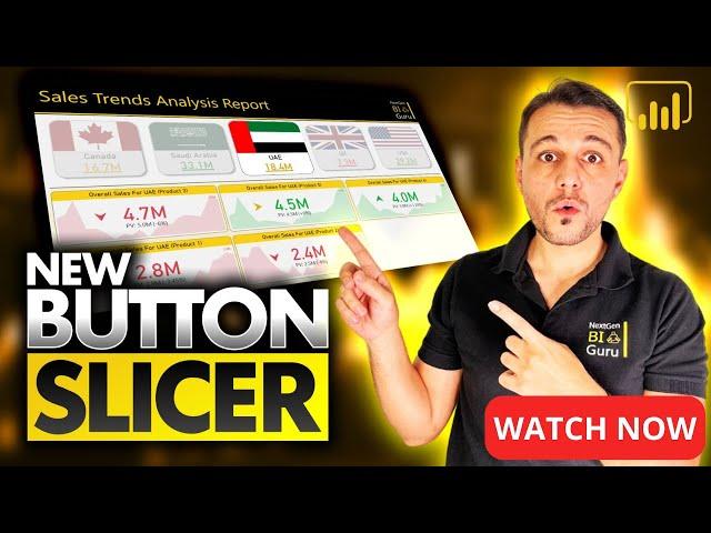 Dynamic Button Slicers In Power BI: Revolutionize Your Dashboards | NextGen BI Guru