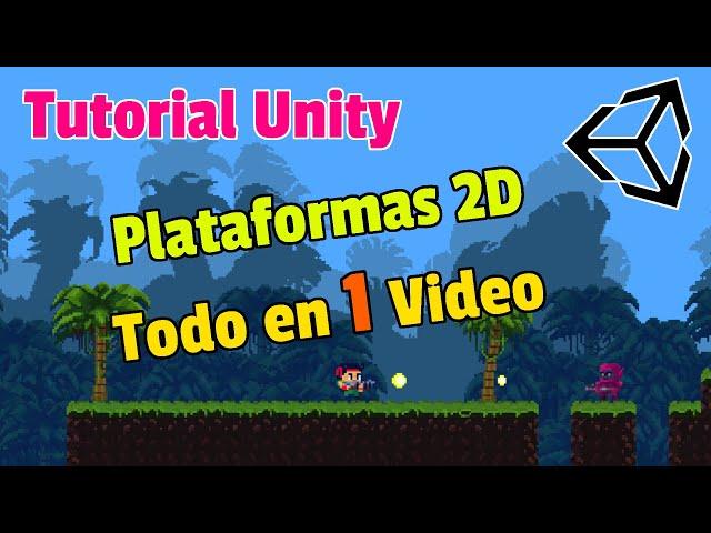 Tutorial COMPLETO Unity 2D desde Cero