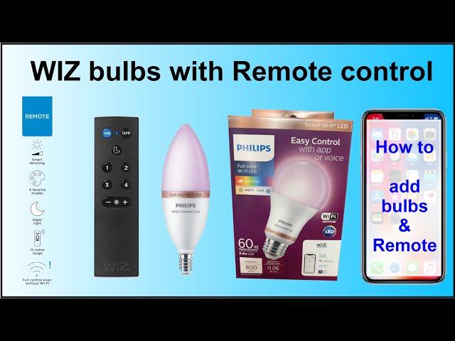 Wiz Bulbs with Remote Control - How to install them