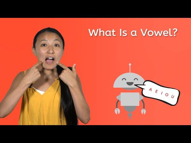 What Is a Vowel? - Learning to Read for Kids!