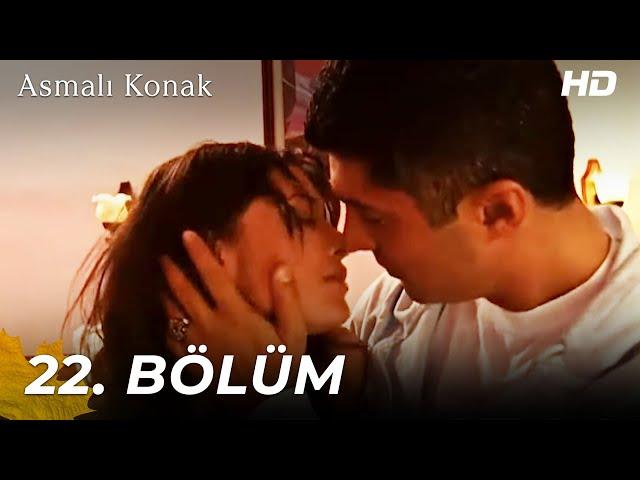 Asmalı Konak | 22. Bölüm (HD)