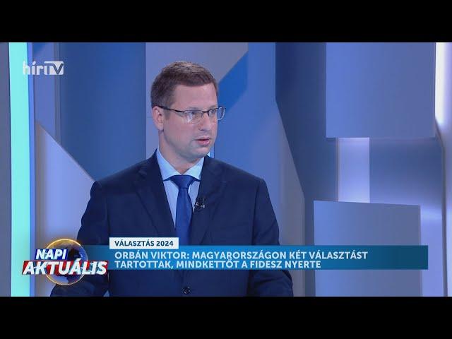 Napi aktuális - Gulyás Gergely (2024-06-10) - HÍR TV