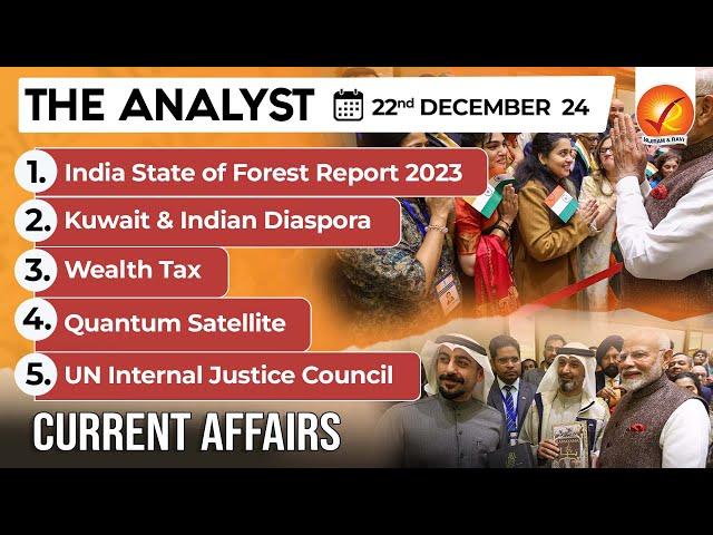 Current Affairs Today: The Analyst 22 December 2024 | Newspaper Analysis | Vajiram And Ravi