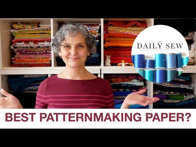 Which Patternmaking Paper is Best? | The Daily Sew