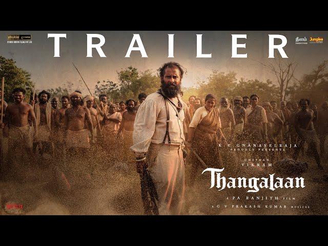 Thangalaan - Trailer (Malayalam) | Chiyaan Vikram | K E Gnanavelraja | Pa Ranjith | G V PrakashKumar