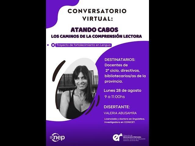 CONVERSATORIO | Atando cabos: los caminos de la comprensión lectora