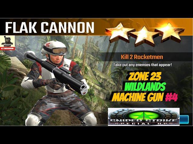 Campaign Zone 23 Wildlands Flak Cannon Machine Gun mission #4 Sniper strike : special ops