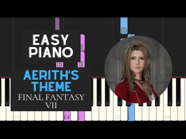 Aerith's Theme (EASY Piano Tutorial) - Final Fantasy VII