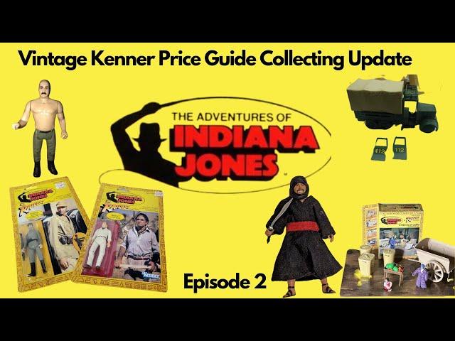 Vintage Kenner Indiana Jones Action Figure Price Guide Episode 2