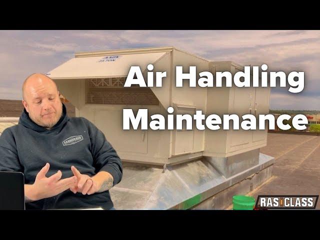 Air Handling Maintenance 101