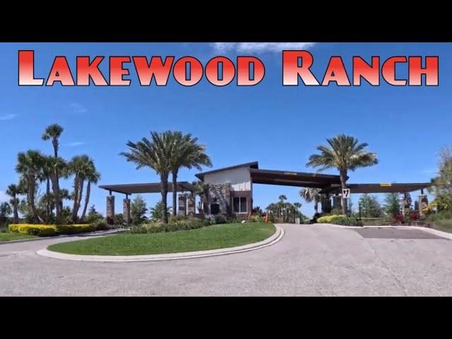 Everything You Need To Know About Lakewood Ranch, Florida