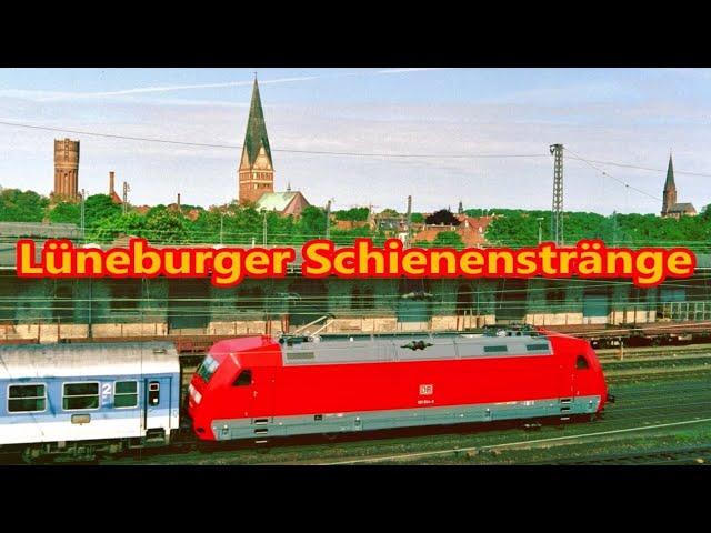 Lüneburger Schienenstränge – die Salzstadt und ihre Eisenbahnen