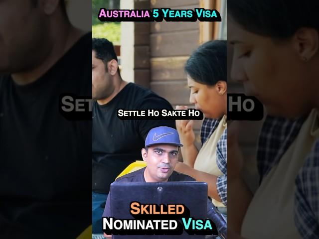  Australia 5 Year Visa | Skilled Nominated Visa | Best Country To Settle 